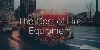 Picture showing what it how much it cost to buy fire equipment.